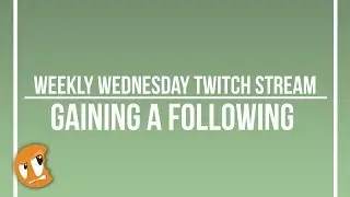 Stream: Gaining a Following