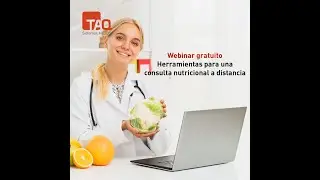 Webinar: Herramientas para una consulta nutricional a distancia