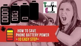 10 Tips to improve/Save battery life on Android phones
