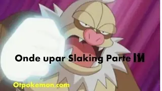 #3 Onde upar Slaking no Otpokemon (FREE) Será o melhor lugar ?? ‹ Ricken ›
