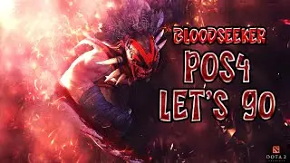 PICK BLOODSEEKER POS 4 & HARASS THEM! - DOTA 2