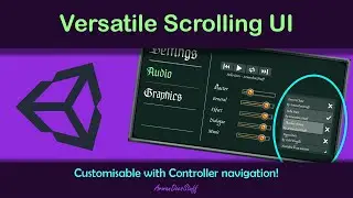 Versatile Scrolling UI - Customisable with controller navigation!