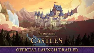 The Elder Scrolls: Castles - Bande-Annonce de Lancement