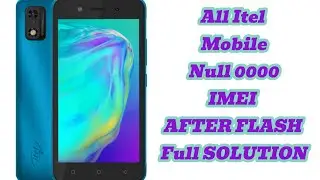 All Itel Mobile Null Or 0000 IMEI After Flash 100% Solution