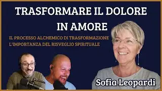 TRASFORMARE IL DOLORE IN AMORE : Processo alchemico di Trasformazione e Risveglio spirituale