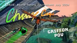 Legendary Guildhall [RACE]ing! Beetle Tournament July 2024 - Griffon POV