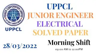 UPPCL JE Electrical 28/03/2022 Morning Shift Solved Paper | UPPCL Junior Engineer 2022 Solved Paper
