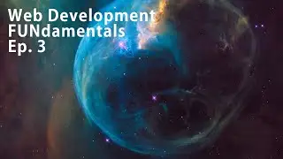Python Basics - Web Development FUNdamentals Ep. 3