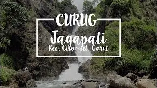 Berkunjung Ke Curug Jagapati Yang Menawan Hati