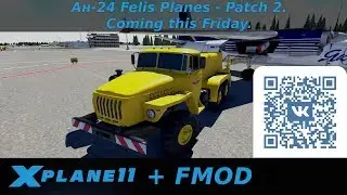 X-Plane 11 An-24 Felis Planes - Patch 2. Coming this Friday