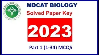 MDCAT Biology Solved Paper 2023  Part 1(1-34)  