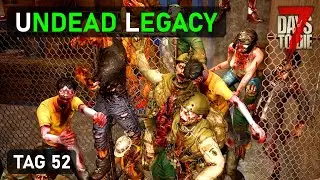Undead Legacy #52 - Wer lesen kann ... 😵 7 Days To Die Mod Deutsch