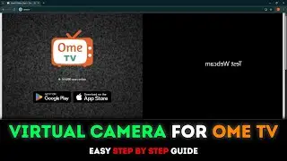 How to Use Virtual Camera on OmeTV (Better Than OBS!)