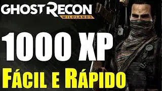 1000 XP Fácil e Rápido - Ghost Recon Wildlands