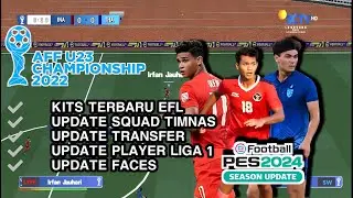 Efootball™ 2024 Liga Eropa & Liga Indonesia Pes Ppsspp Full Update Grapich HD New Kits