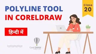 CorelDRAW Polyline Tool Tutorial in Hindi | How to Use it Like a Pro KK Learning Hub