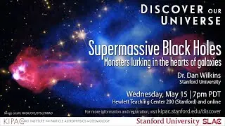 Public Lecture: Supermassive Black Holes