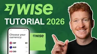 WISE Money Transfer Tutorial 2026 - How To Use Wise 💸🌍