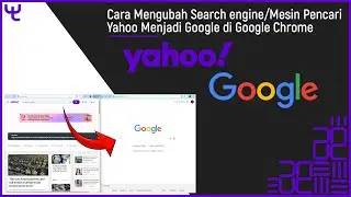 Cara Mengubah Search engine/Mesin Pencari Yahoo Menjadi Google di Google Chrome