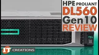 HPE ProLiant DL560 Gen10 Server REVIEW | IT Creations
