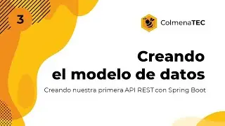 API REST con Spring Boot | 3 | Creando el modelo de datos (JPA/Hibernate)