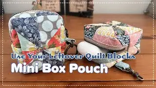 DIY Mini Box Pouch from Leftover Quilt Blocks (Free Pattern)