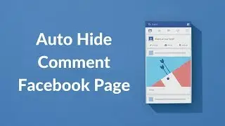How to Auto Hide Comment on Facebook Page