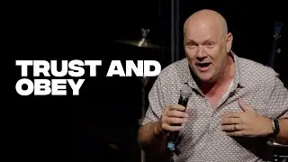 Jon Burns | Trust and Obey