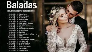 Música romántica para trabajar y concentrarse - Canciones romanticas en Español 2022