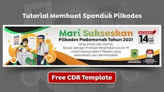 Tutorial Cara membuat SPANDUK SUKSESKAN PILKADES/PILKADA SERENTAK - CorelDRAW 