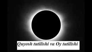 Quyosh tutilishi va Oy tutilishi 8 - noyabr kuzatildi