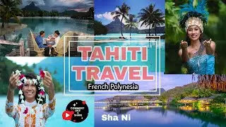 Journey to TAHITI, French Polynesia 👍 | Heaven on Earth 4K video |