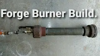 How To Make Forge Burner, (Gas, Propane).