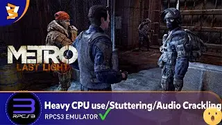 RPCS3 v0.0.30-16007 - Metro: Last Light (Playable??/Vulkan)