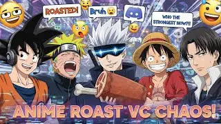 Anime Characters Roasting Each Other on Discord VC | Funniest Anime Crossover Ever 😂🔥