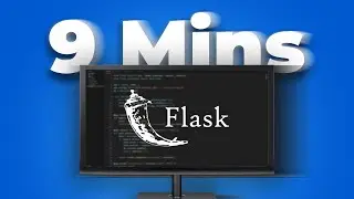 Learn Flask (Python) In 9 Minutes!