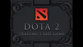 Artifact trailer The DOTA 2 card game