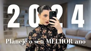 GUIA perfeito para PLANEJAR suas metas em 2024 (+ realize todas com sucesso)
