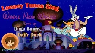 Whole New World Cover - Ft. Looney Tunes
