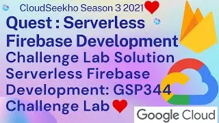 Lab #5 Serverless Firebase Development Challenge Lab Solution ❤️ | Serverless Firebase Development