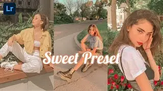 Lightroom Mobile Sweet Preset | Tutorial + Preset Gratis (DNG)