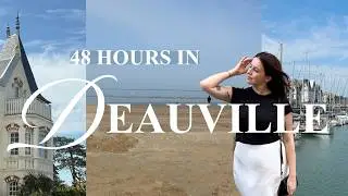 48 hours in Deauville