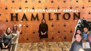Our Hamilton Experience, We Saw Liza Soberano, the Cast of Hamilton during Stagedoor