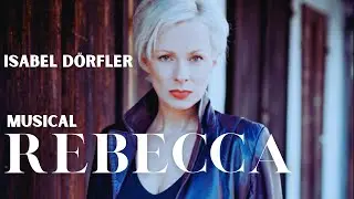 Rebecca - Musical Rebecca - Isabel Dörfler