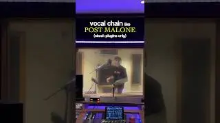 Post Malone Vocal Chain (Logic Pro plugins ONLY) 