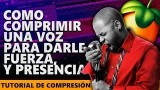 Como COMPRIMIR una VOZ en Fl studio // Compresión de Audio y  compresión de voz [ Tutorial ]