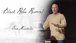 The Black Robe Revival