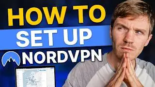 NordVPN Setup Tutorial: Easiest NordVPN Tutorial You'll Ever Need!
