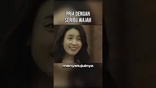 PRIA DENGAN SERIBU WAJAH