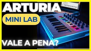 Voce usaria esse CONTROLADOR MIDI? Arturia MiniLAB